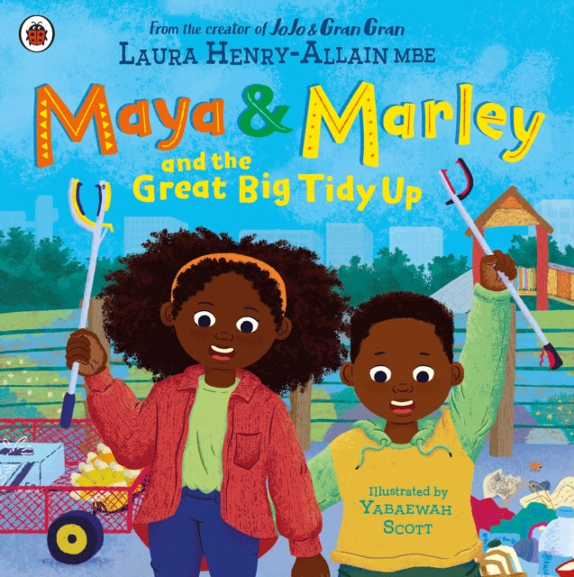 Maya  Marley and the Great Big Tidy Up