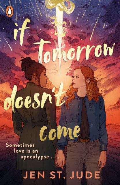 If Tomorrow Doesn't Come: The heartbreaking sapphic YA romance