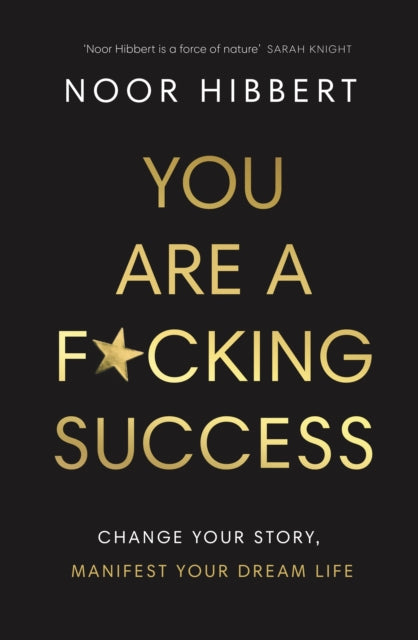 You Are A Fcking Success