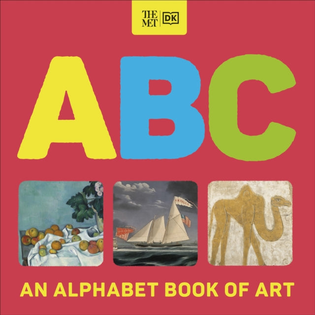 The Met ABC: An Alphabet Book of Art