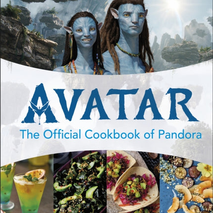 Avatar The Official Cookbook of Pandora