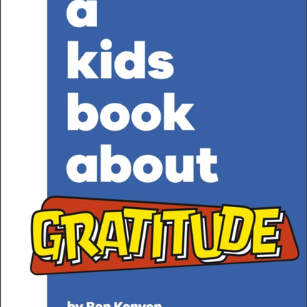 A Kids Book About Gratitude