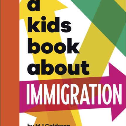 A Kids Book About Immigration