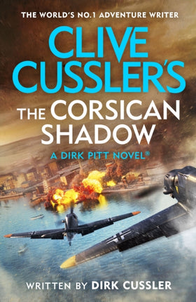 Clive Cussler’s The Corsican Shadow: A Dirk Pitt adventure (27)