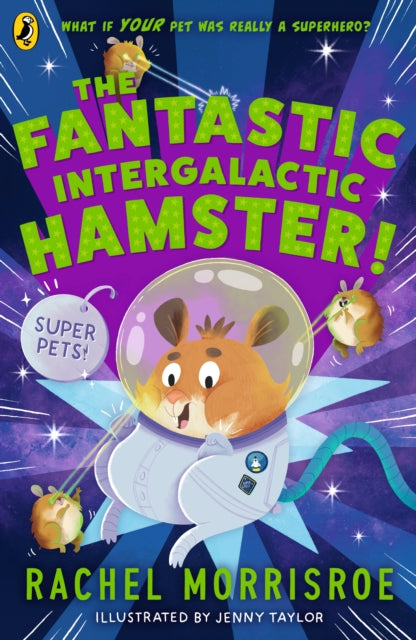 The Fantastic Intergalactic Hamster