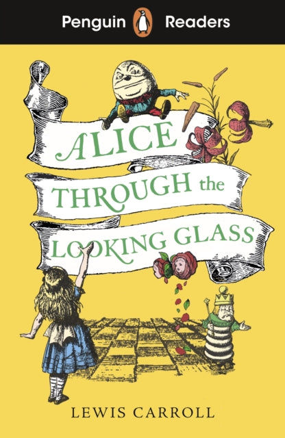 Penguin Readers Level 3: Alice Through the Looking Glass