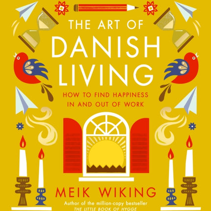 The Art of Danish Living