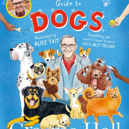 The Ultimate Kids Guide to Dogs