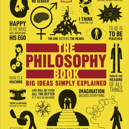 The Philosophy Book: Big Ideas Simply Explained