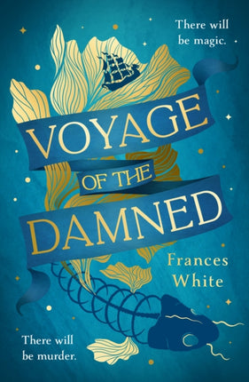 Voyage of the Damned: Catch the fantasy debut on everyone’s lips, simply put - Magical. Gay. Mystery. Cruise.