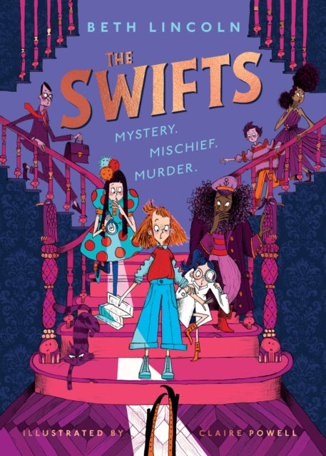 The Swifts: The New York Times Bestselling Mystery Adventure