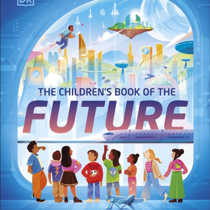 The Childrens Book of the Future