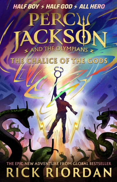 Percy Jackson and the Olympians: The Chalice of the Gods: (A BRAND NEW PERCY JACKSON ADVENTURE)