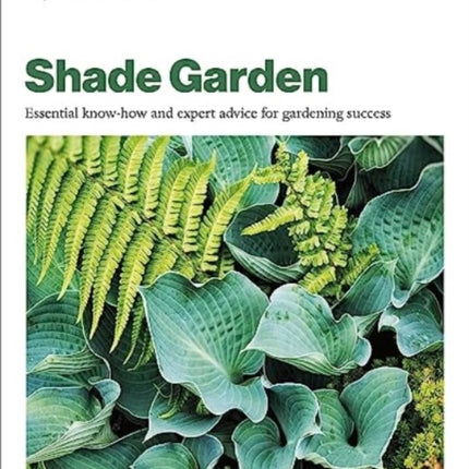 Grow Shade Garden