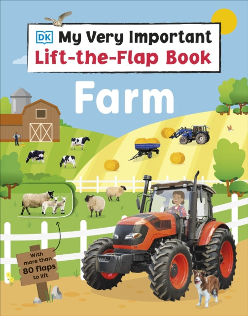 My Very Important LifttheFlap Book Farm