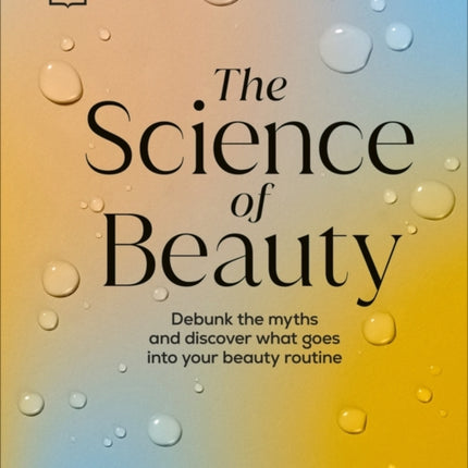 The Science of Beauty