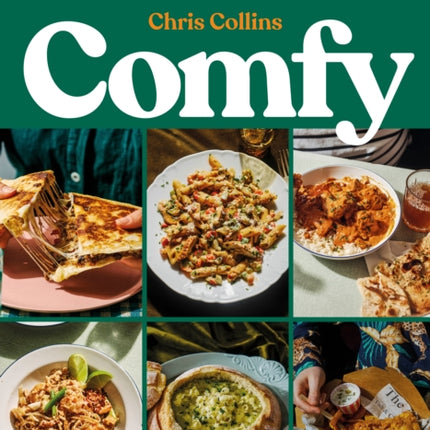 Comfy: Next-level comfort food you’ll actually want to cook