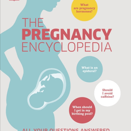 The Pregnancy Encyclopedia
