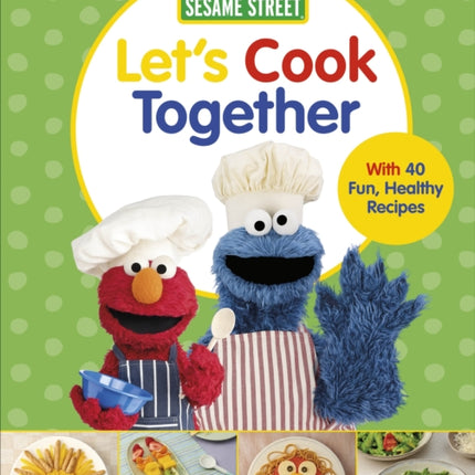 Sesame Street Lets Cook Together