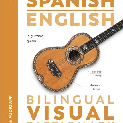 Spanish English Bilingual Visual Dictionary