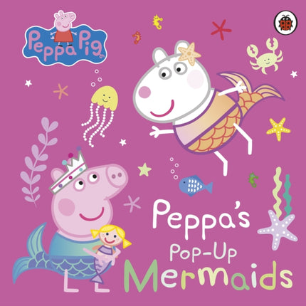 Peppa Pig Peppas PopUp Mermaids