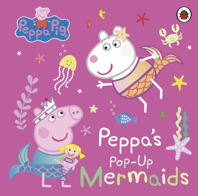 Peppa Pig Peppas PopUp Mermaids