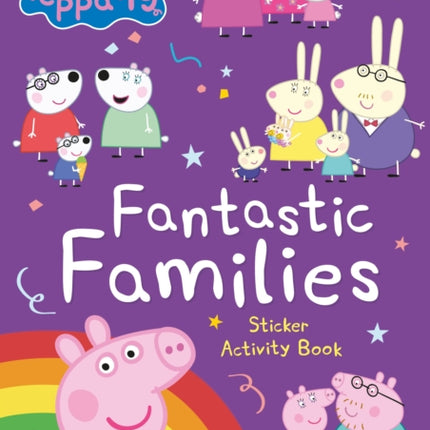 Peppa Pig Fantastic Families Sticker Activity Book