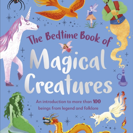 The Bedtime Book of Magical Creatures