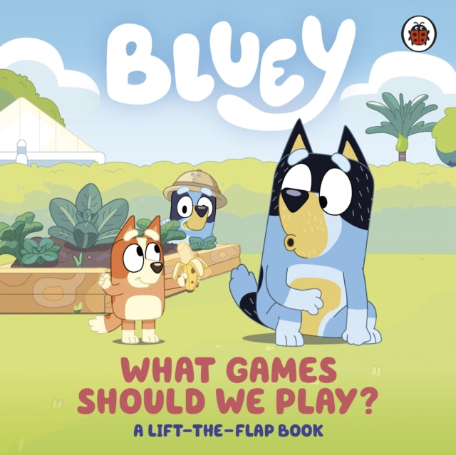 Bluey What Games Should We Play