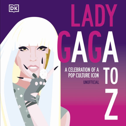 Lady Gaga A to Z