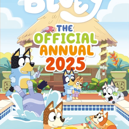 Bluey The Official Bluey Annual 2025