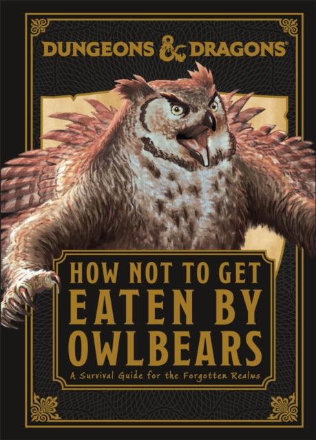 Dungeons  Dragons How Not To Get Eaten by Owlbears