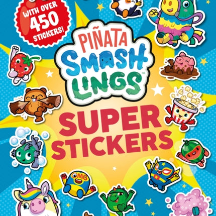 Pinata Smashlings Super Stickers