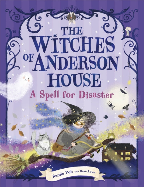 The Forgotten Spell The Witches of Anderson House