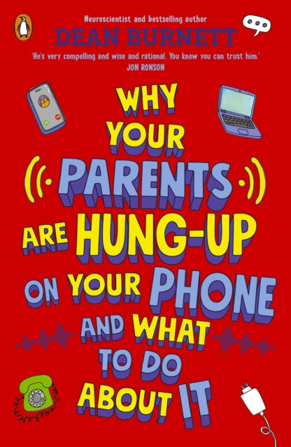 Why Your Parents Are HungUp on Your Phone and What To Do About It