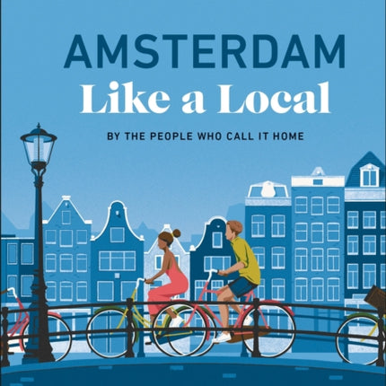 Amsterdam Like a Local