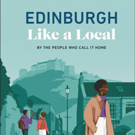 Edinburgh Like a Local