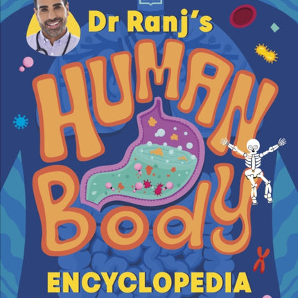 Dr Ranjs Human Body Encyclopedia