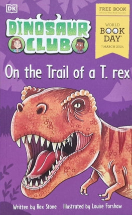 Dinosaur Club On The TrailT Rex X50 Pk