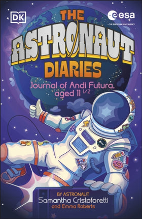 The Astronaut Diaries