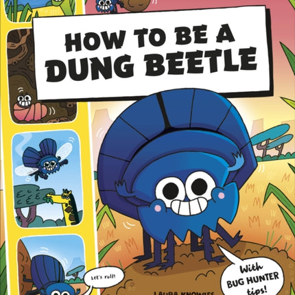 How to be a Dung Beetle in association with the Royal Entomological Society