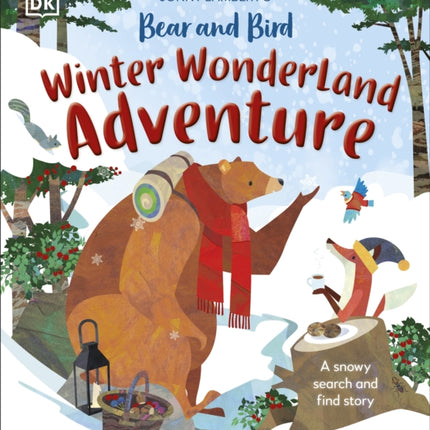 Jonny Lamberts Bear and Bird Winter Wonderland Adventure