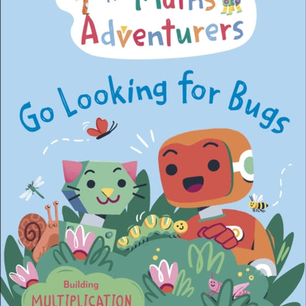 The Maths Adventurers Go Looking for Bugs