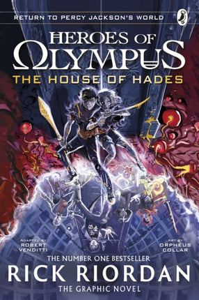 The House of Hades The Graphic Novel Heroes of Olympus Book 4