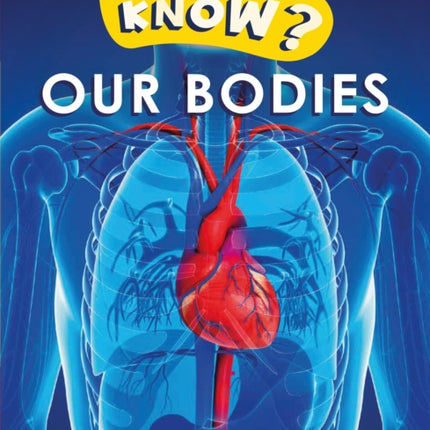 Do You Know Level 1  Our Bodies