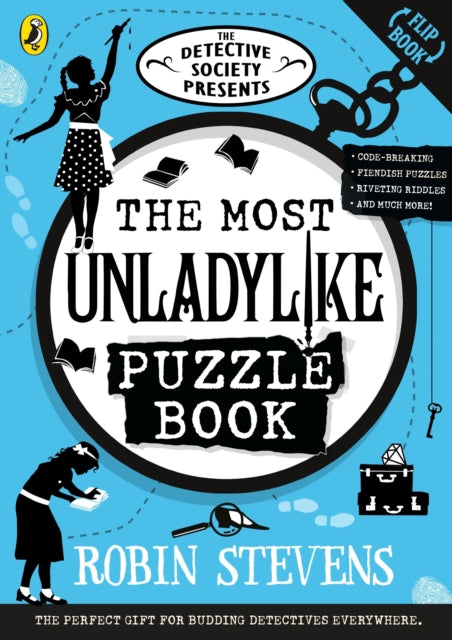 The Detective Society Presents The Most Unladylike Puzzle Book