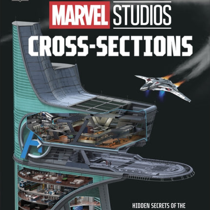 Marvel Studios Incredible CrossSections