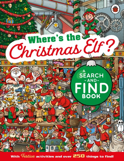 Wheres the Christmas Elf A Festive SearchandFind Book