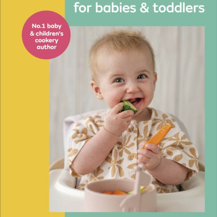 Finger Foods for Babies and Toddlers