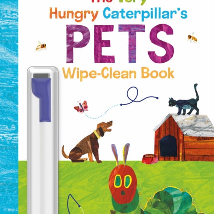 The Very Hungry Caterpillars Pets